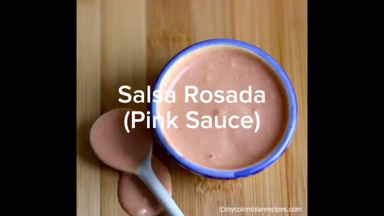Salsa Rosada (Pink Sauce) Recipe