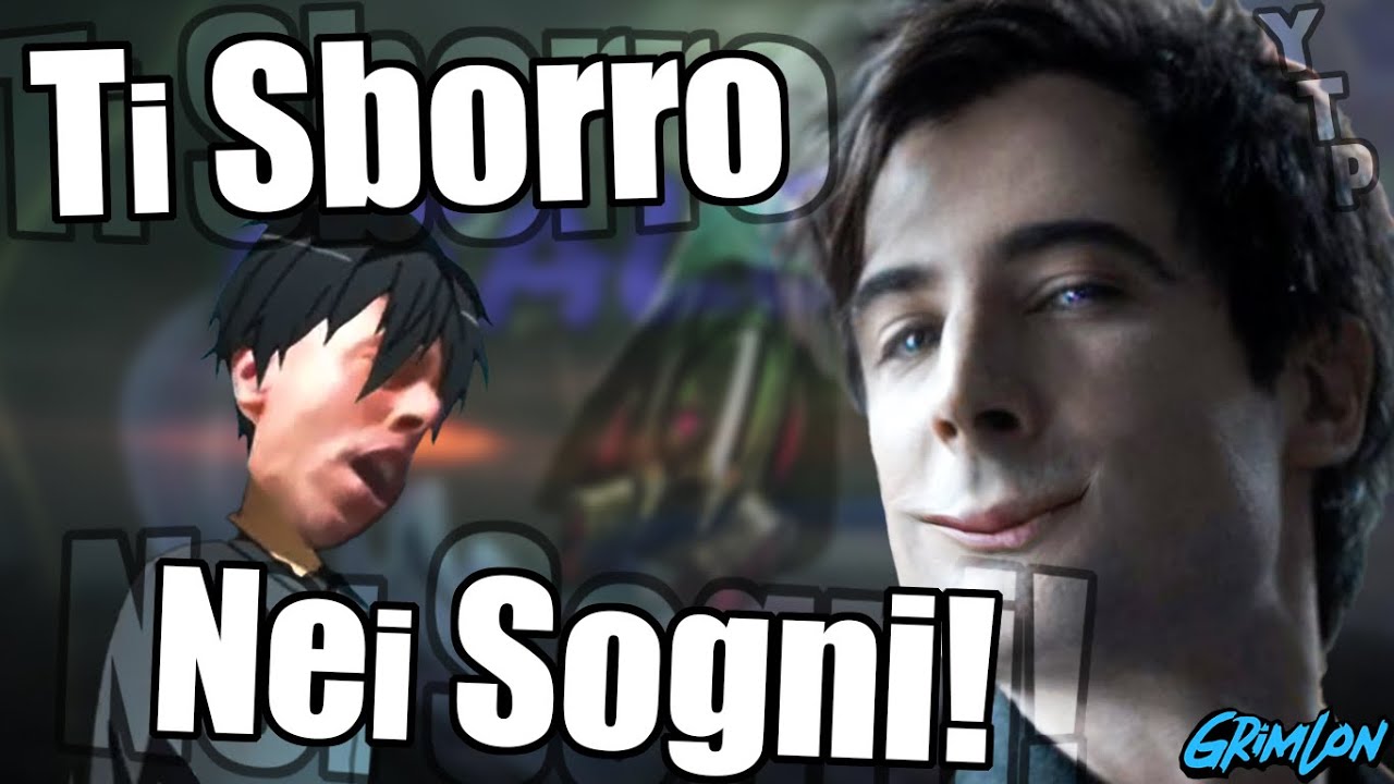 YTP - Ti Sborro nei Sogni (The Sandman ytp)