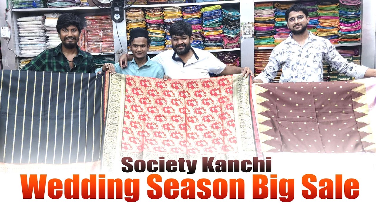 Wedding season Big Sale Society Kanchi నుండి