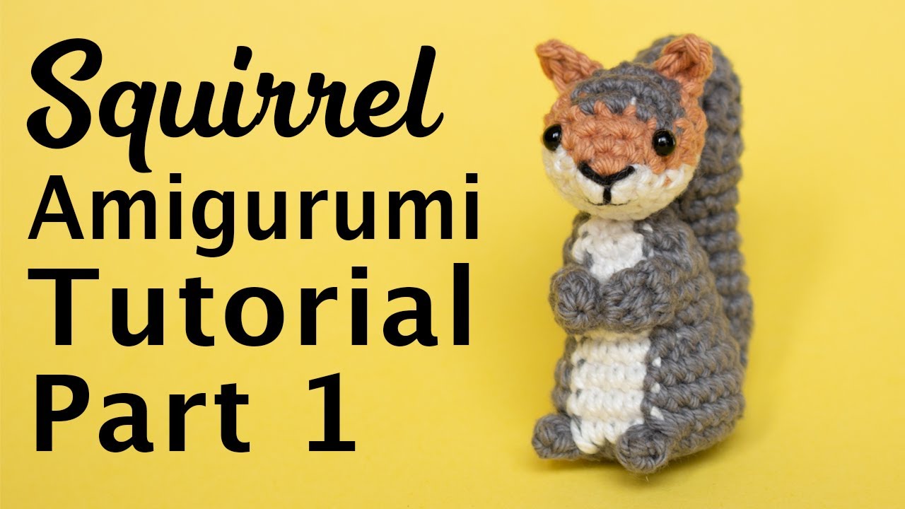 Squirrel Amigurumi Part 1 - Crochet a little squirrel - In this video we crochet the head