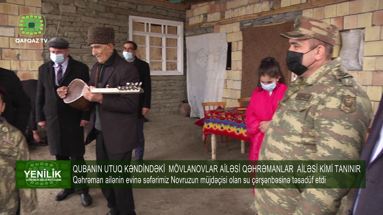 QUBANIN UTUQ KƏNDİNDƏKİ  MÖVLANOVLAR AİLƏSİ QƏHRƏMANLAR  AİLƏSİ KİMİ TANINIR