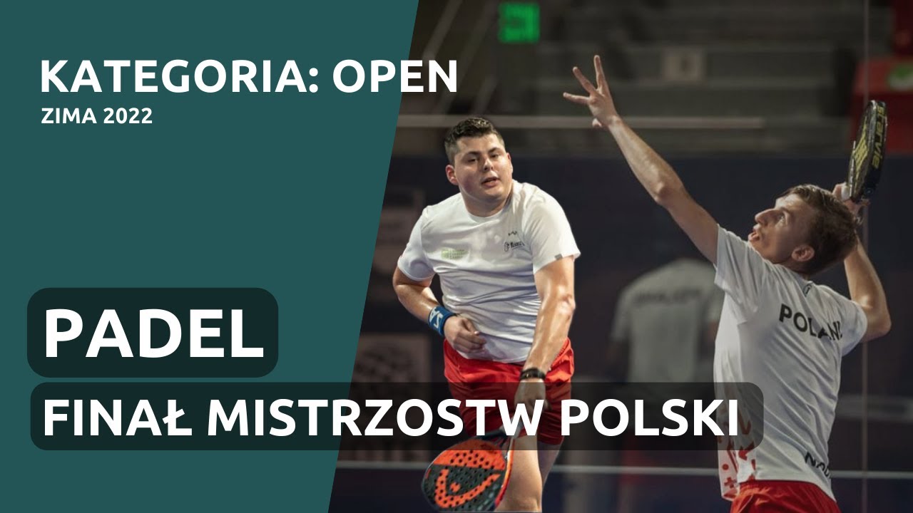 PADEL: Finał Mistrzostw Polski | Lipiński/Naduk vs Olech/Biliński | Zima 2022
