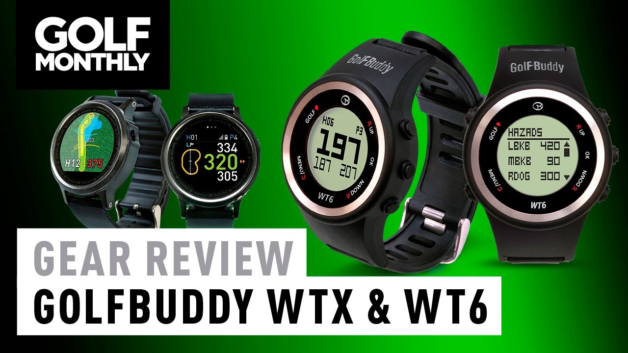 GolfBuddy WTX & WT6 GPS Watch Review