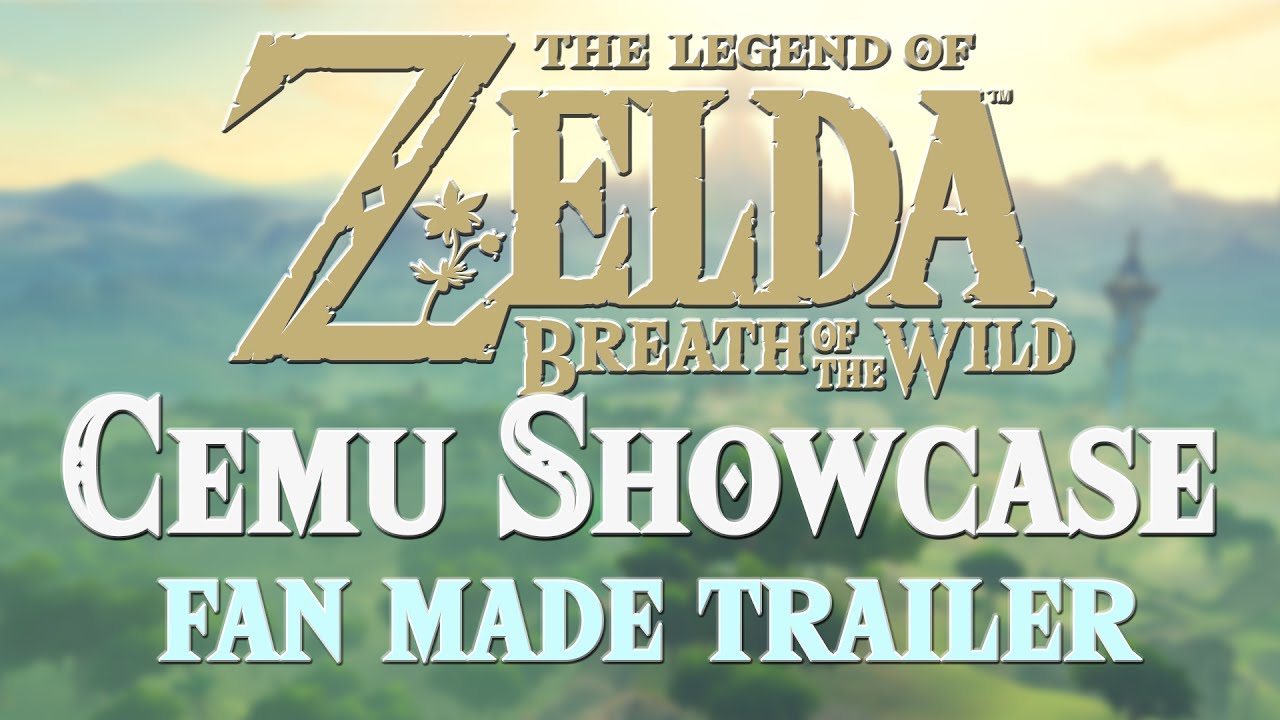 Cemu 1.8.1b Fan Showcase Trailer | Breath of the Wild Edition