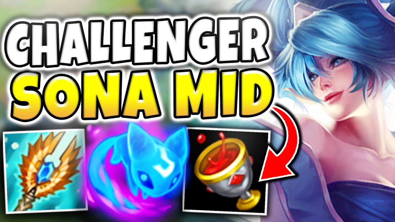 A 16 YEAR OLD GIRL GETS CHALLENGER ABUSING SONA MID? HOW IS THIS EVEN POSSIBLE?! - League of Legends