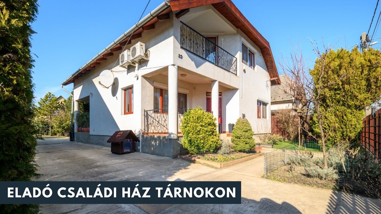 Családi ház, Tárnokon!
