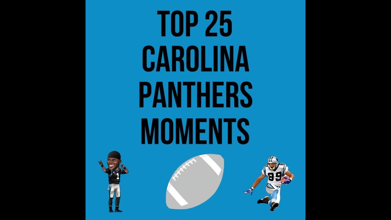 Top 25 Carolina Panthers moments!