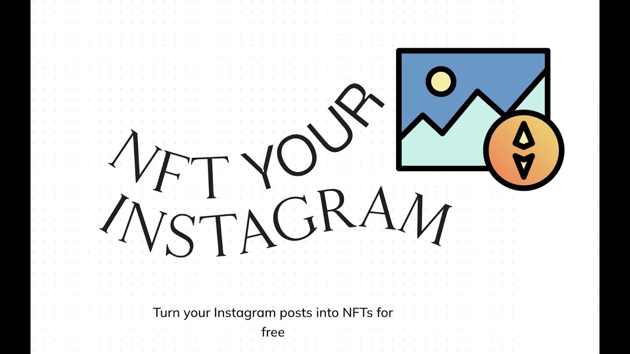 How to make your instagram post into an NFT
