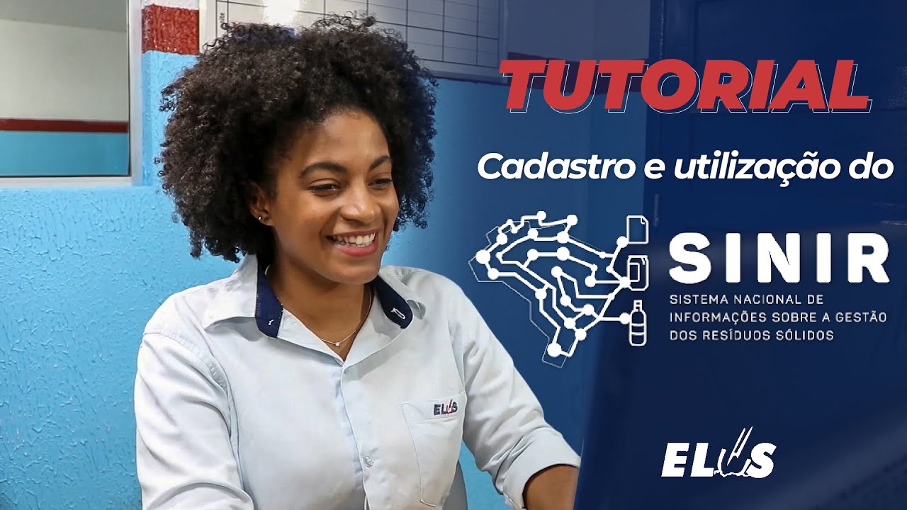 Tutorial de cadastro e utilização do SINIR - MTR ONLINE (ELUS ENGENHARIA)