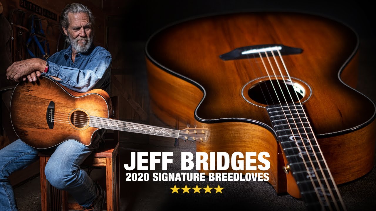 Jeff Bridges Breedlove Acoustic Guitars - 