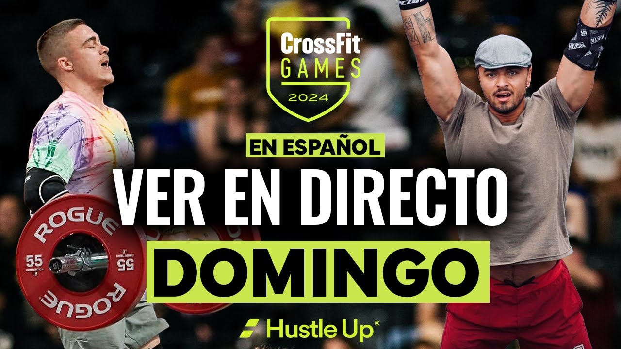 Día 4 CrossFit Games en directo y en español.