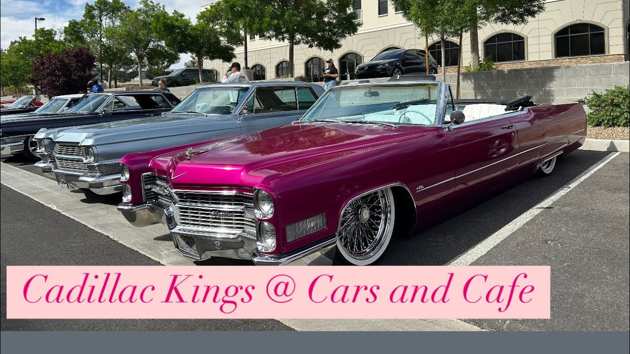 Cadillac Kings at Cars and Cafe Las Vegas