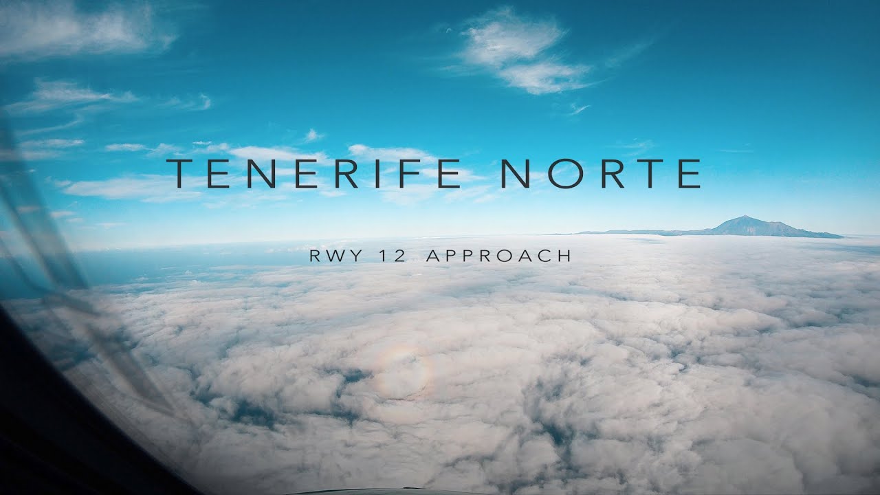 Aproximaci&oacute;n y toma en Tenerife Norte - TIME LAPSE