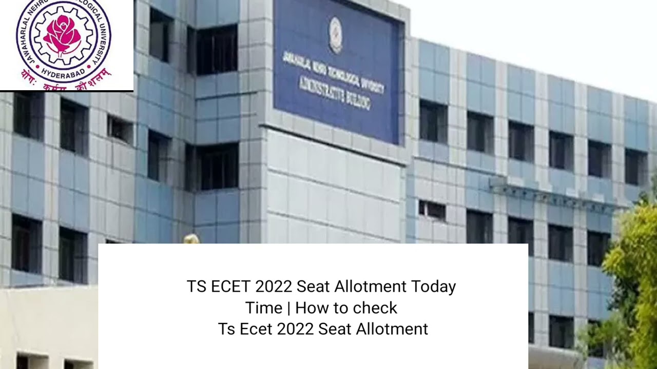 TS ECET 2022 Seat Allotment Today Time | How to check Ts Ecet 2022 Seat Allotment