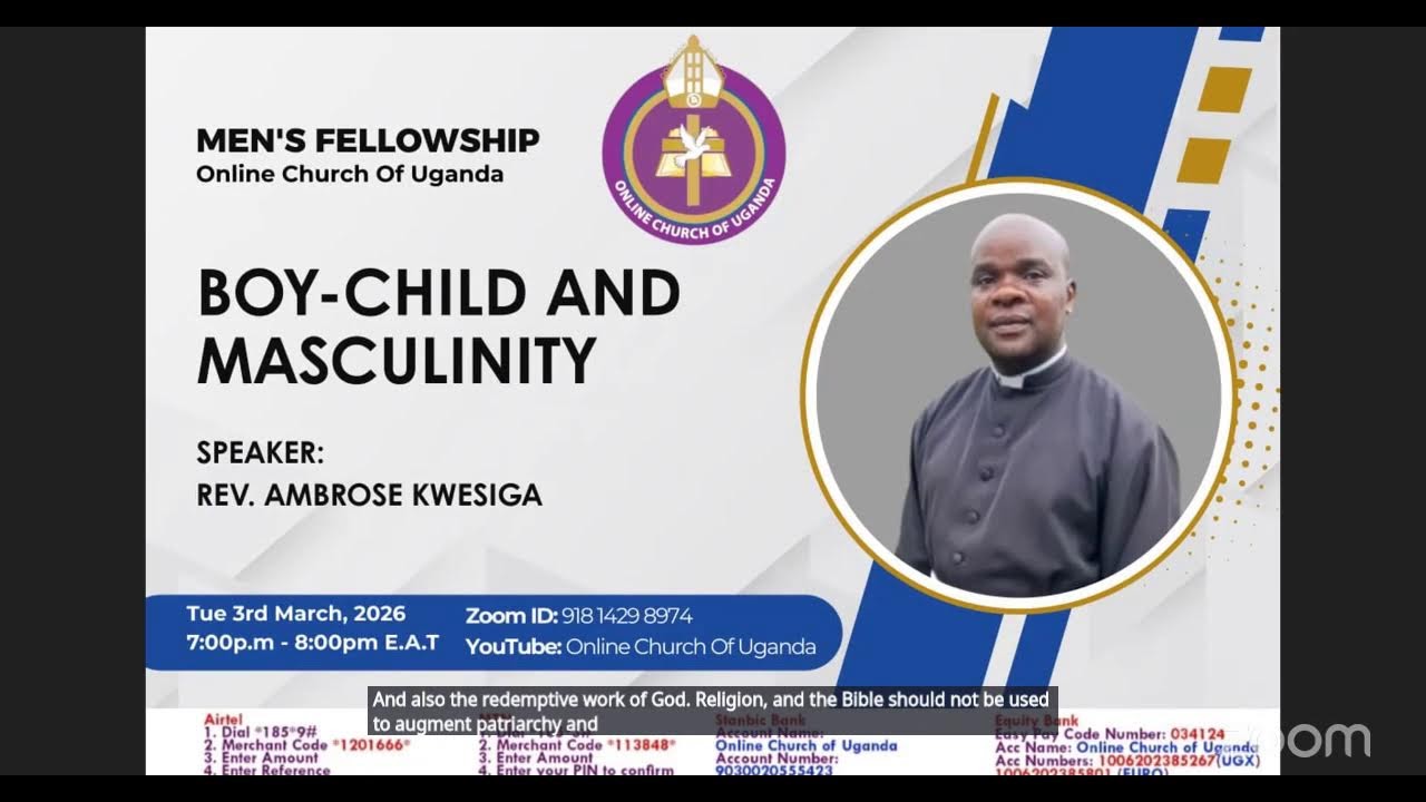Men's Fellowship|3/3/2026|Boy-Child and Masculinity|Rev. Ambrose Kwesiga