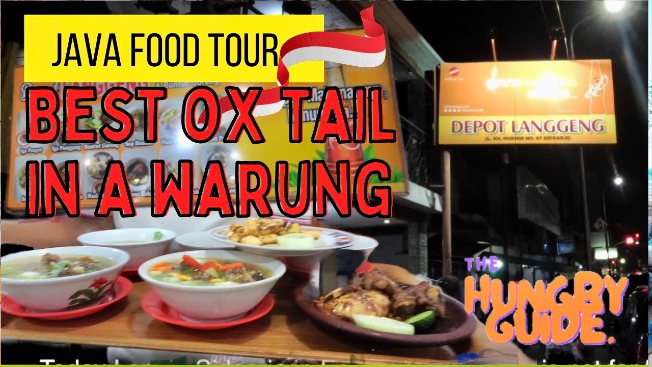 JAVA FOOD TOUR I BUDGET OX TAIL SOUP WARUNG I Indonesian Food I Kuliner Nusantara I  Depot Langgeng