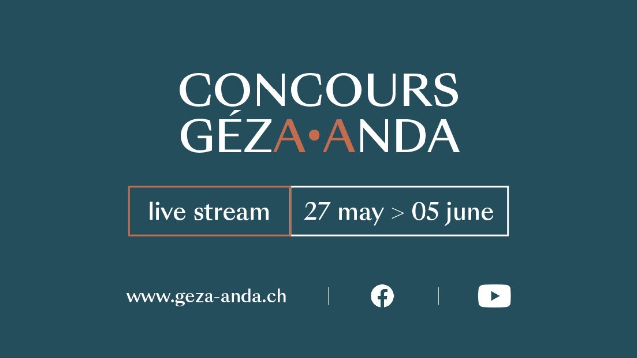 Concours Géza Anda 15th Edition | ROUND 1 - DAY 3