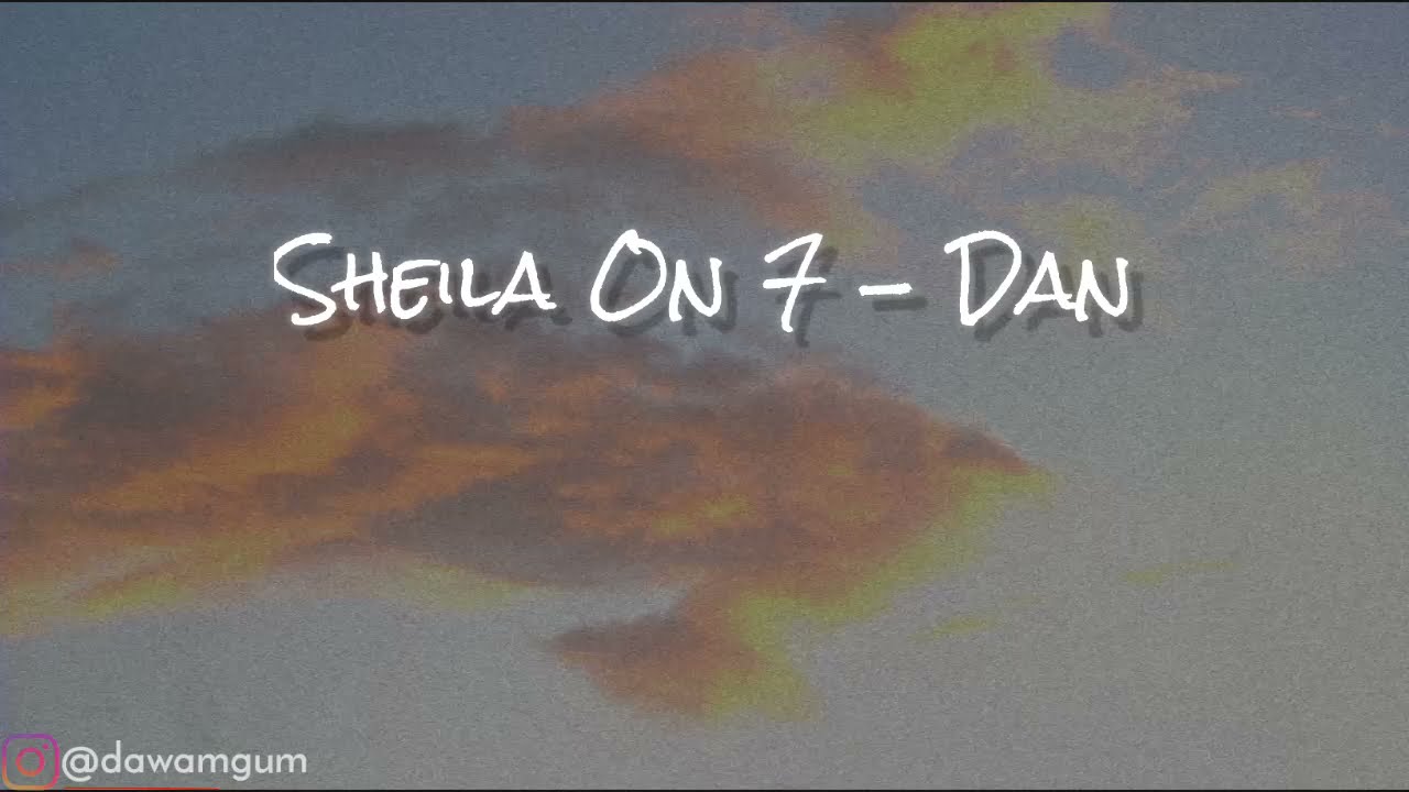Sheila On 7 - Dan (ft. Shahida lofi hiphop remix)