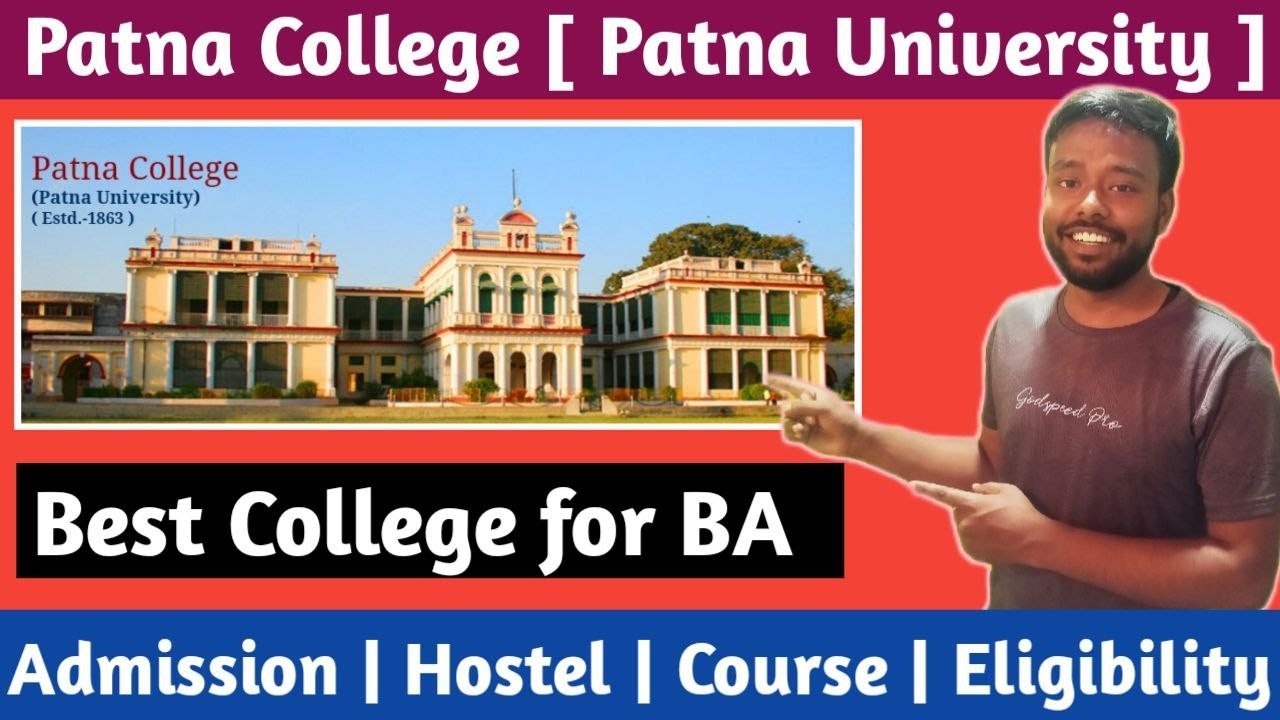 best College for Ba|Patna college|Patna University admission 2022|Apply date|courses|entrance exam