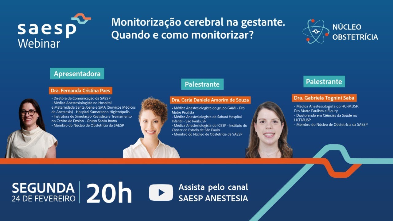 SAESP Webinar | Monitorização cerebral na gestante. Quando e como monitorizar?