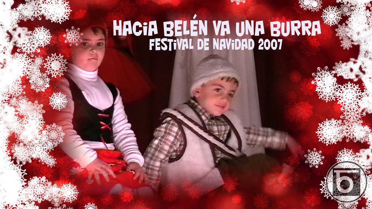 Hacía Belén va una burra (Rin rin)