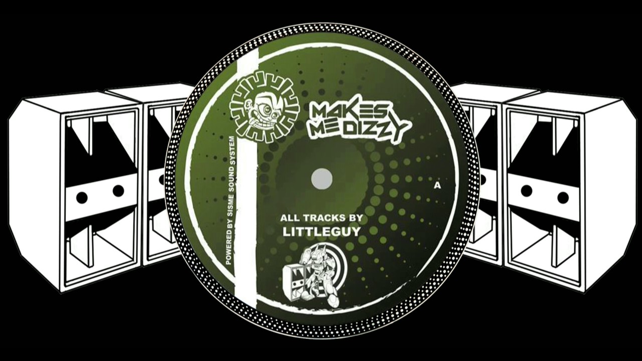 LittleGuy - Acid Smoothie -  MakeMeDizzy 11 - A1