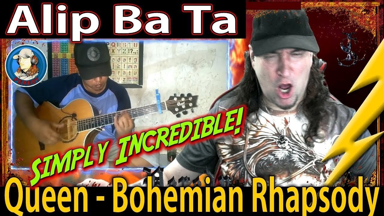 Alip Ba Ta - Queen - Bohemian Rhapsody (Reaction!) REUPLOAD FROM PREVIOUS CHANNEL