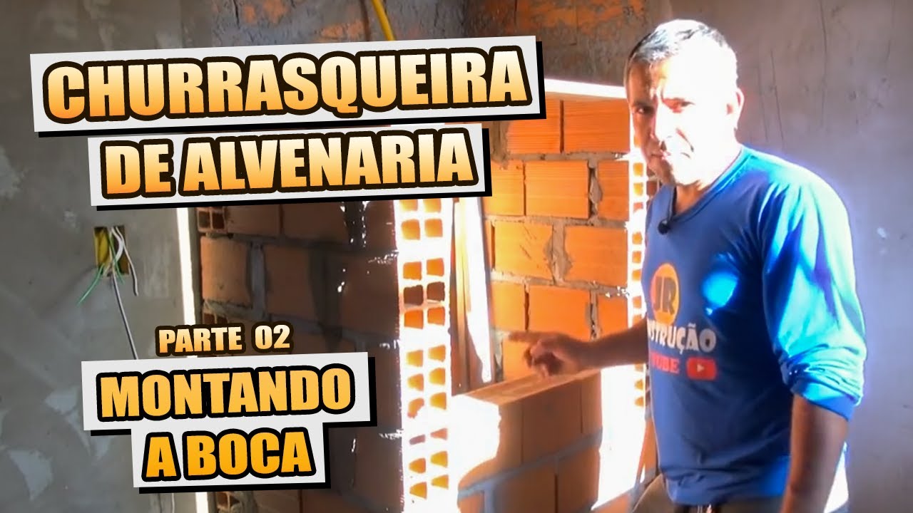 COMO FAZER CHURRASQUEIRA . PARTE 2. A BOCA DA CHURRASQUEIRA