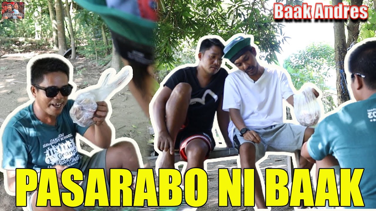 Pasarabo ni Baak   Baak Andres