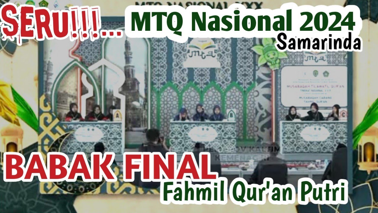 FINAL FAHMIL QUR'AN PUTRI MTQ 2024 #mtq #kafilah #samarinda #sumsel #juara