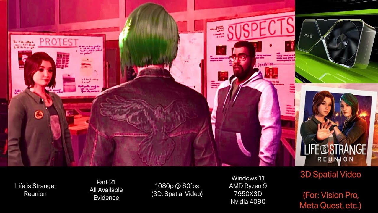 Life is Strange Reunion - Part 21: All Available Evidence (3D Spatial Video)