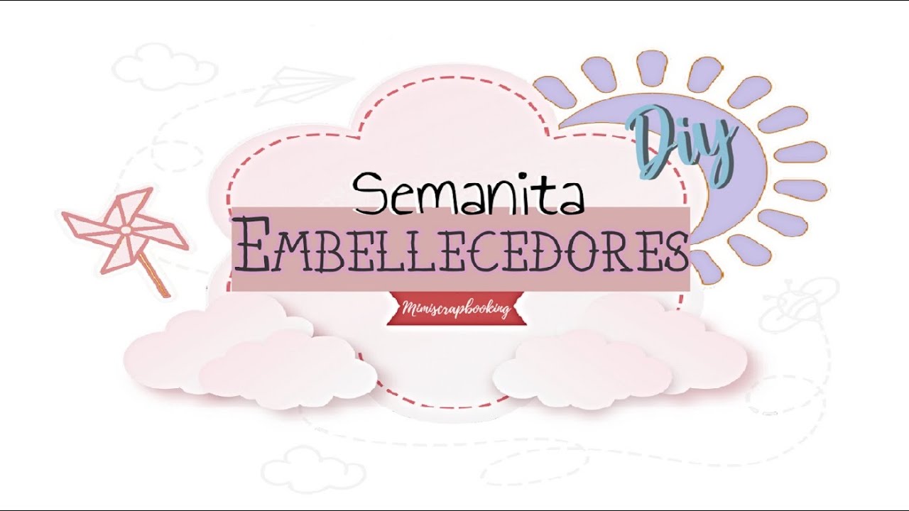 Semanita de Embellecedores Scrapbooking,EMBELLISHMENT o((◕ฺ∀ ◕✿ฺ))o