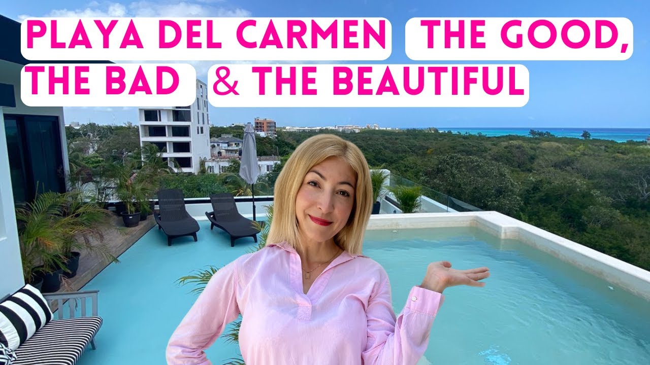 My Impressions After (Almost) 5 Years of Living in Playa del Carmen