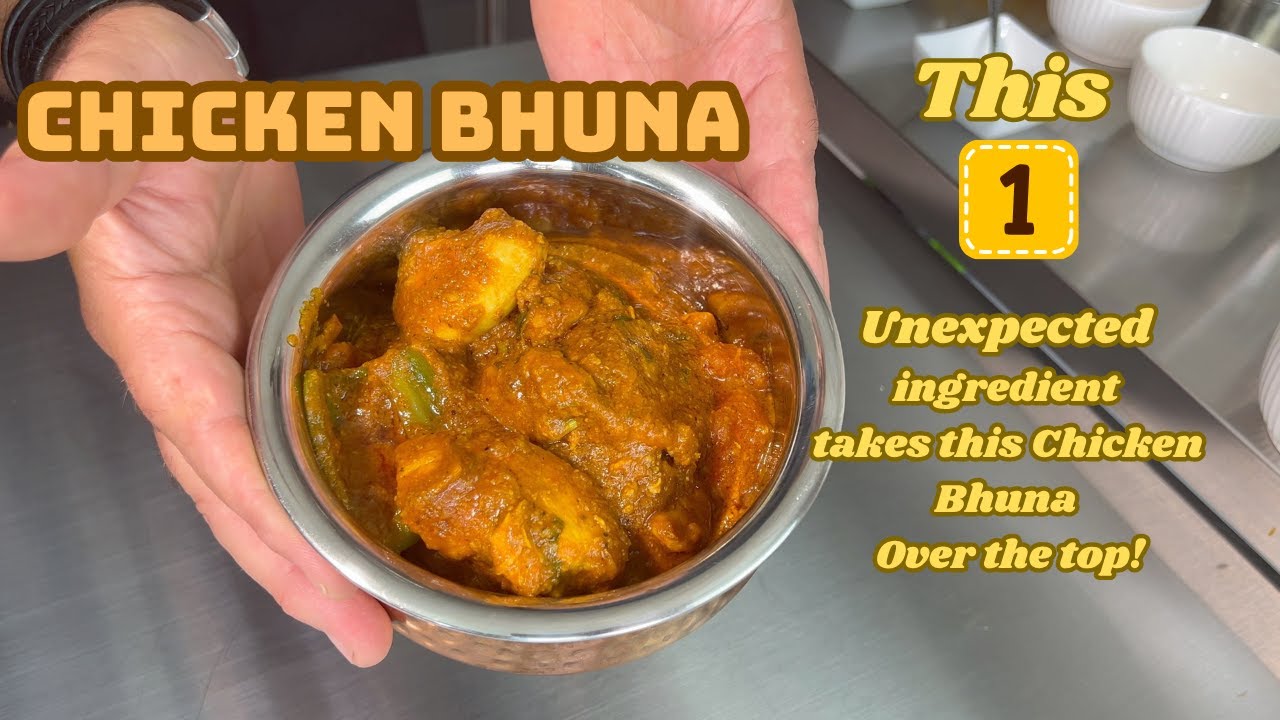 THE BEST CHICKEN BHUNA RECIPE EVER!!!  |  SERVES 4 in 25 MINUTES !