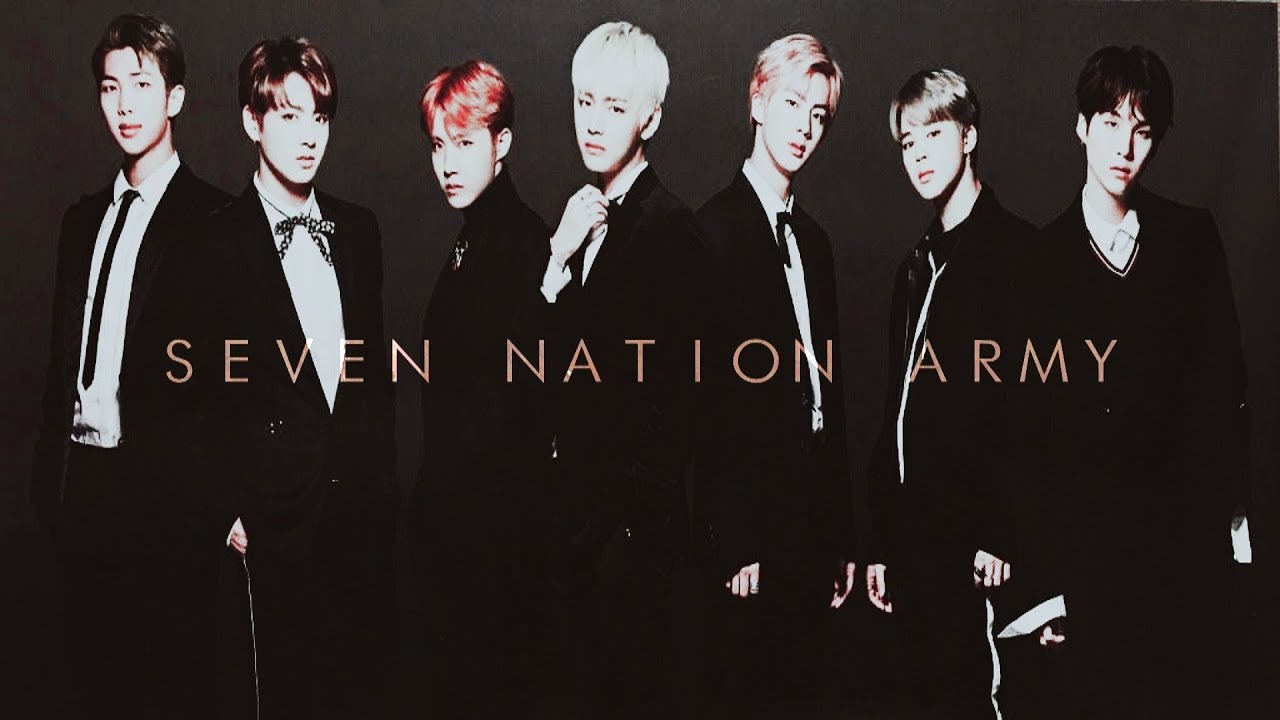 BTS// Seven Nation Army  [GANG AU]