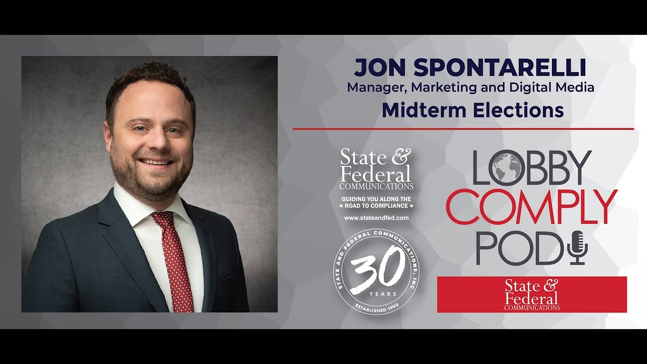LobbyComply Pod Episode 6: Midterm Elections Special Episode