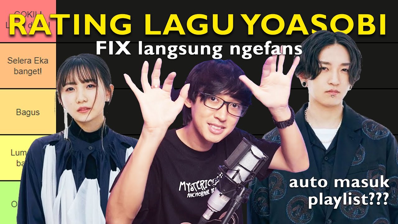 RATING LAGU YOASOBI, AUTO NGEFANS!
