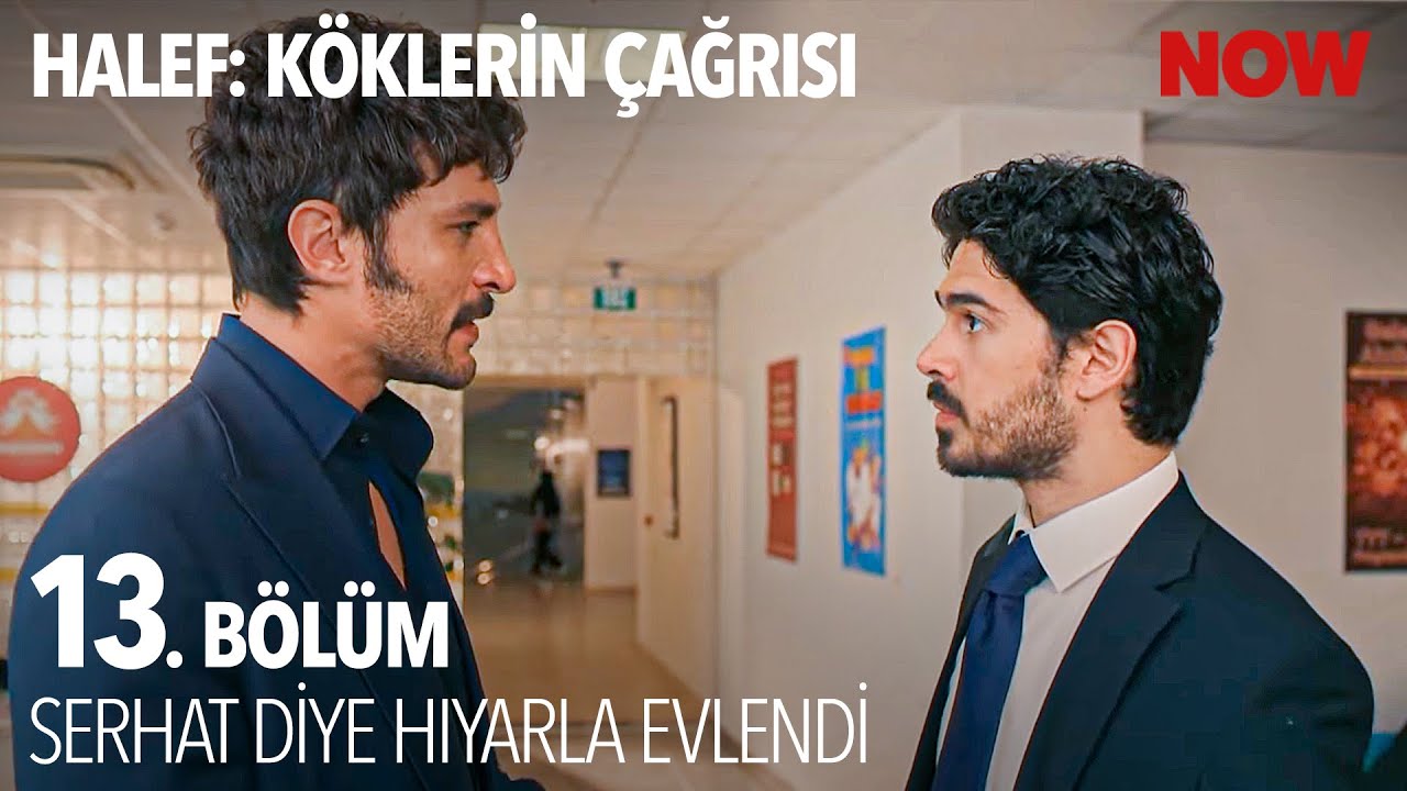 Serhat'ı Tanımıyorsan Tanımış Oldun - Halef: K&ouml;klerin &Ccedil;ağrısı 13. B&ouml;l&uuml;m @HalefKoklerinCagrisiDizisi
