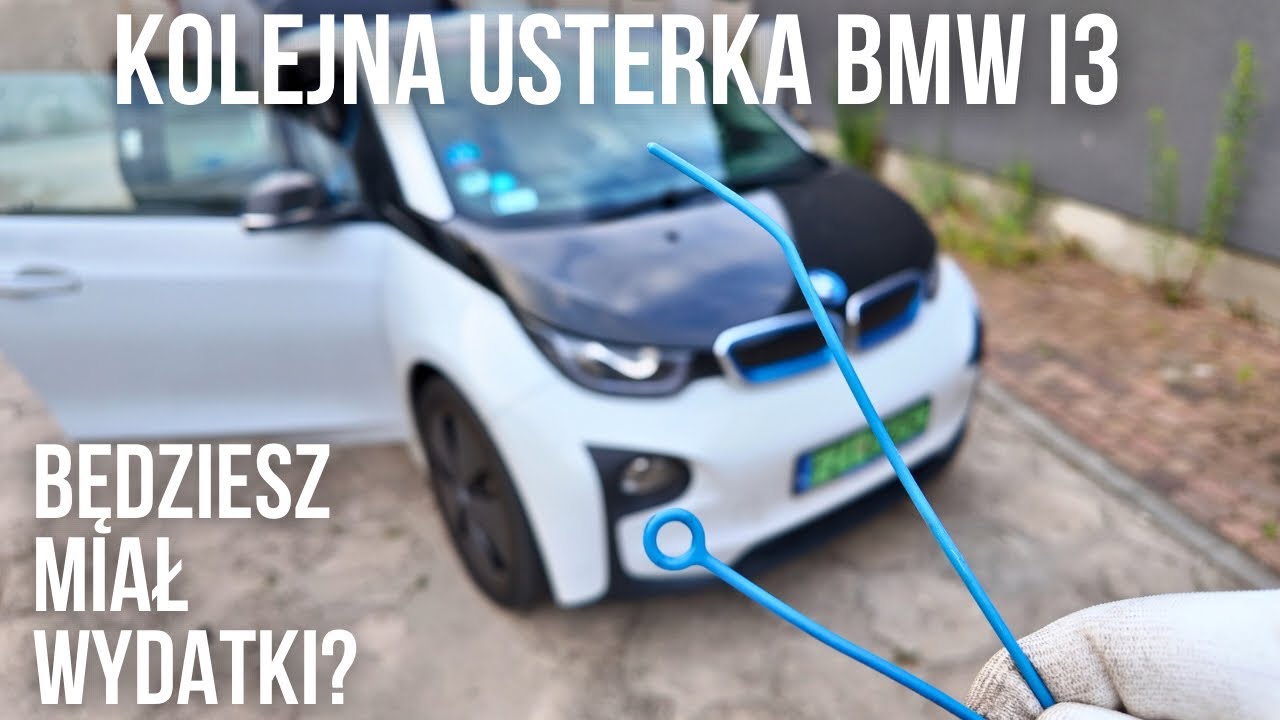 Kolejna usterka BMW i3 z 2017 roku - części z g&oacute;wnolitu?