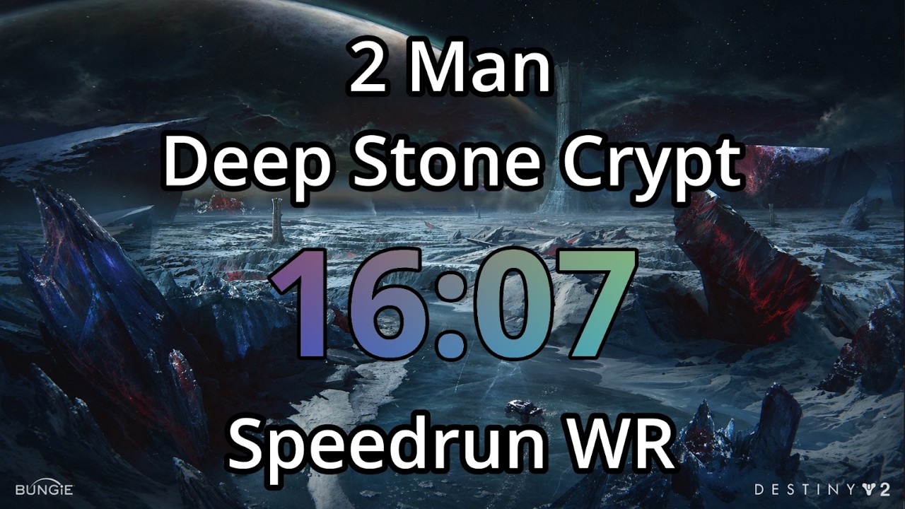 2 Man Deep Stone Crypt Speedrun World Record