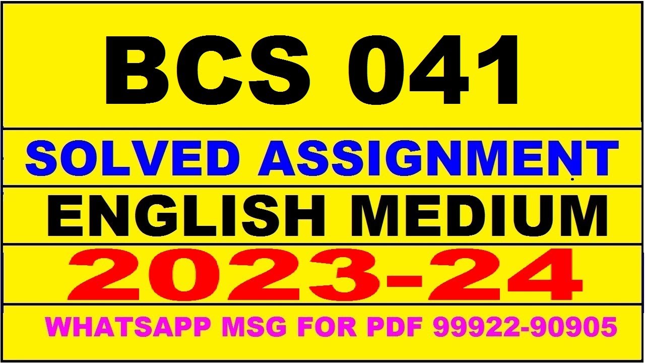 bcs 041 solved assignment 2023-24 | bcs 41 solved assignment in english 2024 | bcs 41 2024