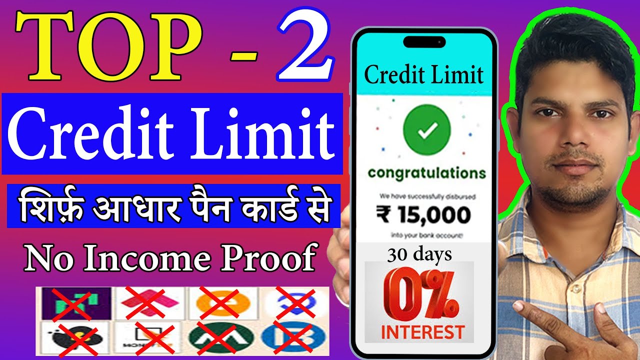 Top-2 Credit Limit App 2025 | Best Credit Limit Apps | Credit Limit With Zero Interest |