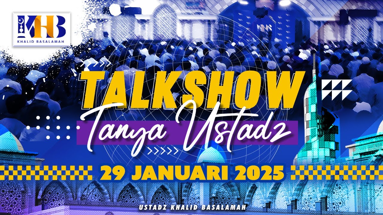 Talkshow Tanya Ustadz #17: Tradisi Tidak Boleh Melangkahi Kakak untuk Menikah?! Generasi Sandwich?!