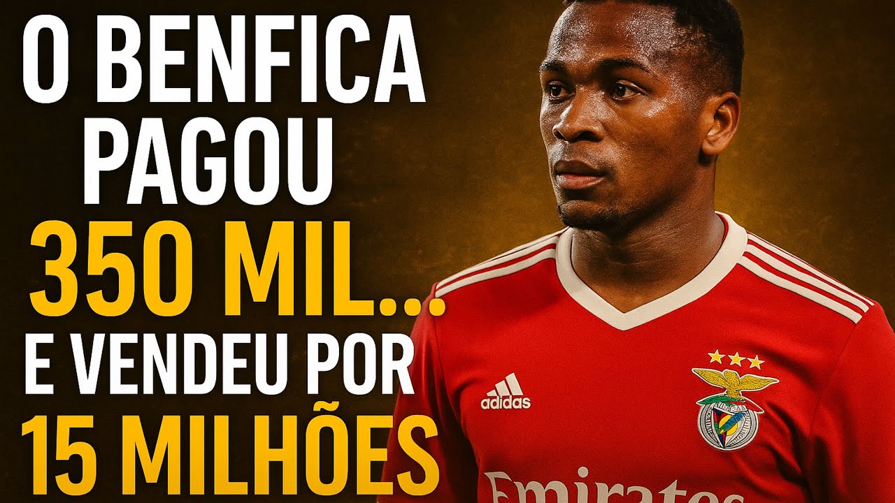 O Benfica Comprou por 300 Mil… e Vendeu por 15 Milhões — A História Que Tu Não Sabias