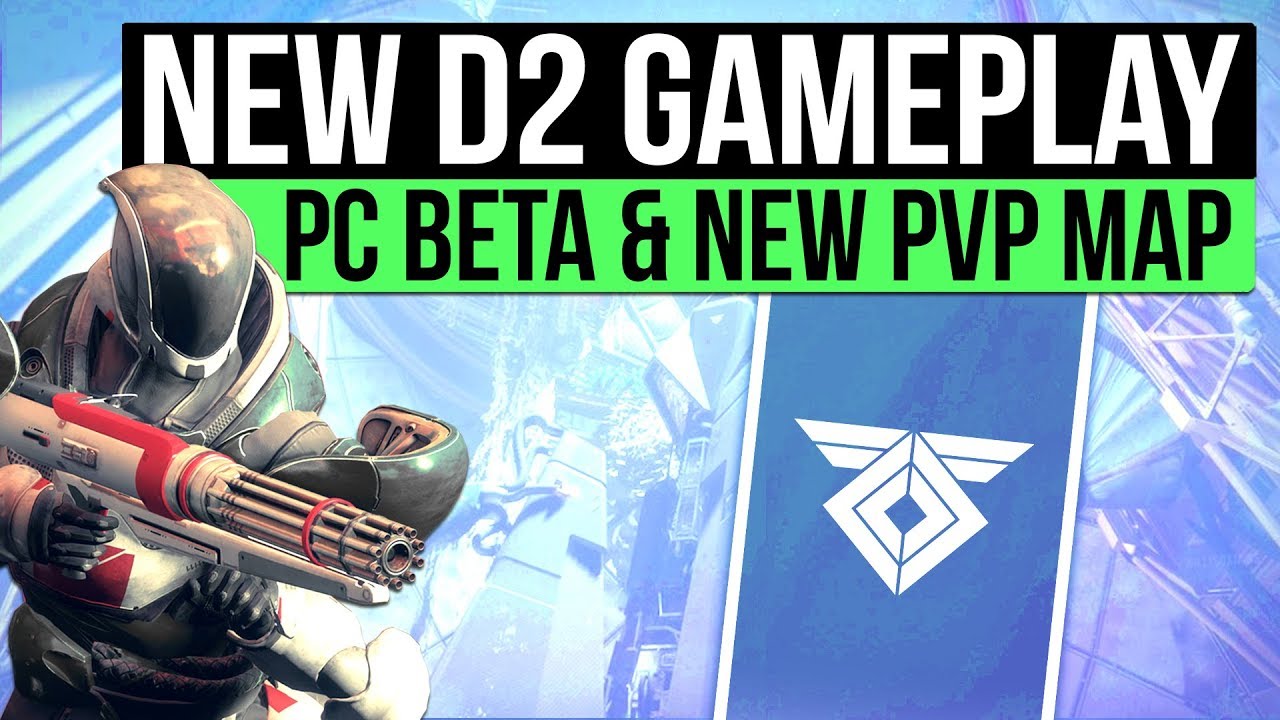 Destiny 2 PC Beta | New Gameplay, Javelin-4 PvP Map, Exploration, Gear & More!