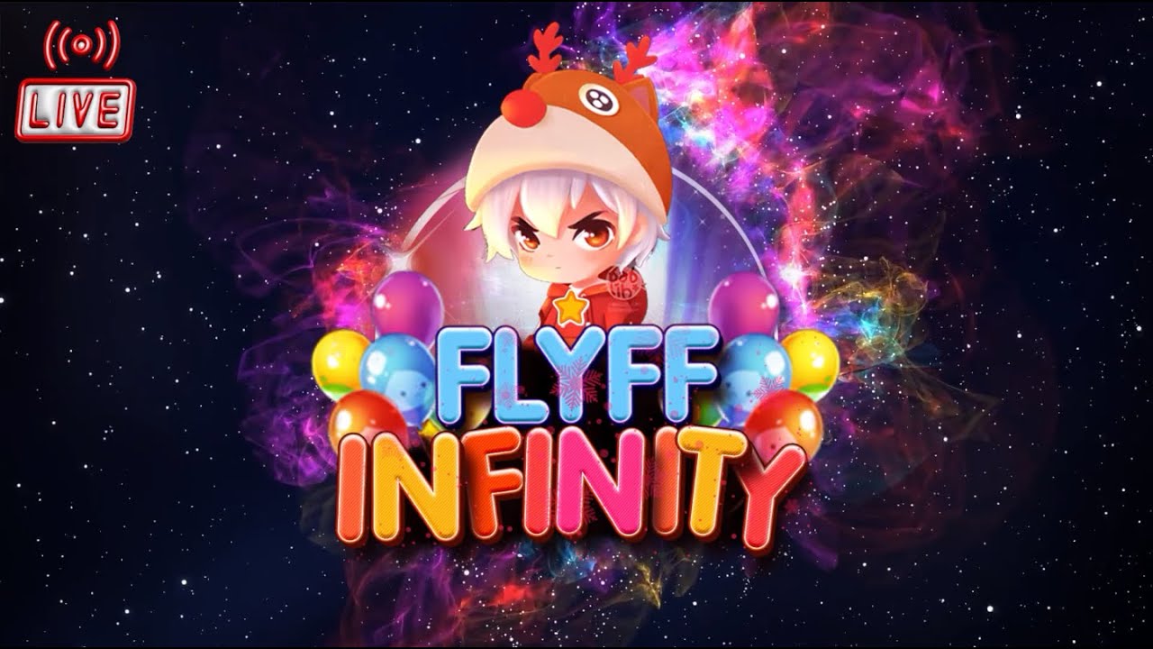 [ Infinity - Flyff ] เก็บเวลซีซั่นพาส ต่อกันน !!