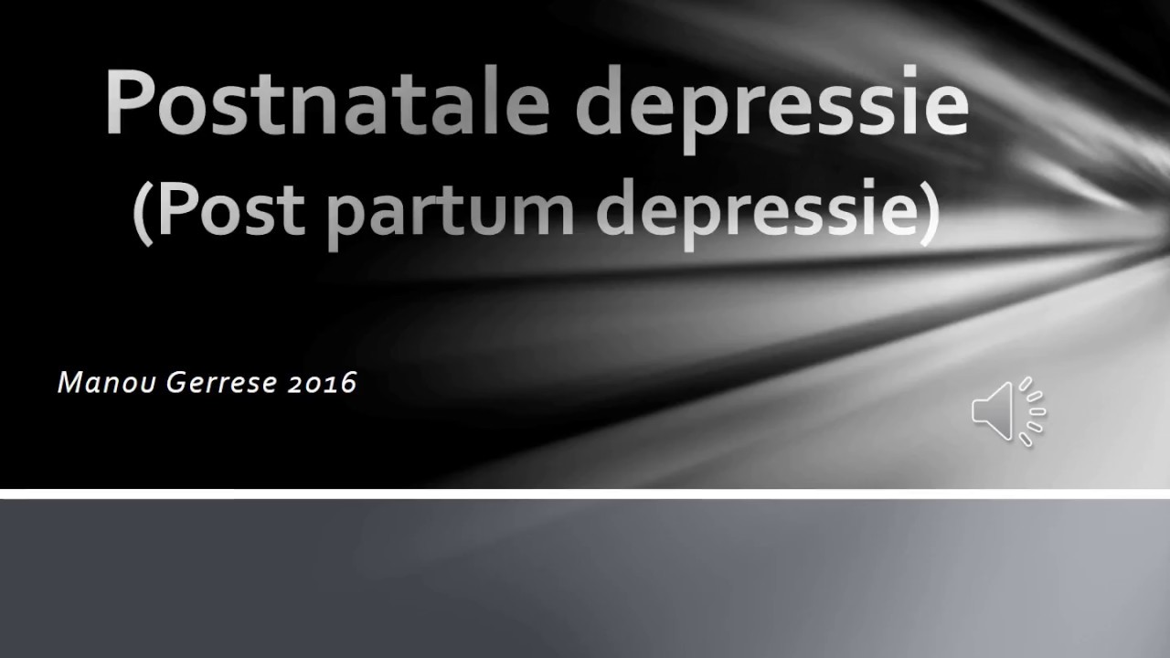Postnatale depressie (postpartum depressie)