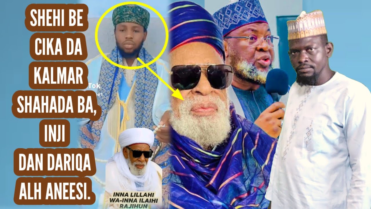  Aneesi: Shehu dahiru  be cika da kalmar shahada ba, M. bala lau ya yabi shehu dahiru, wasiyyarsa.  
