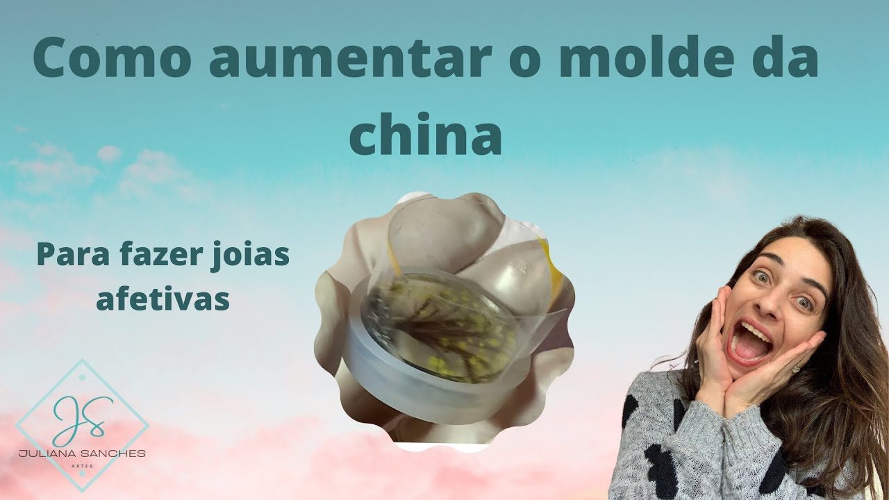 Como aumentar o molde da China, quando o dna ou material for maior que ele!