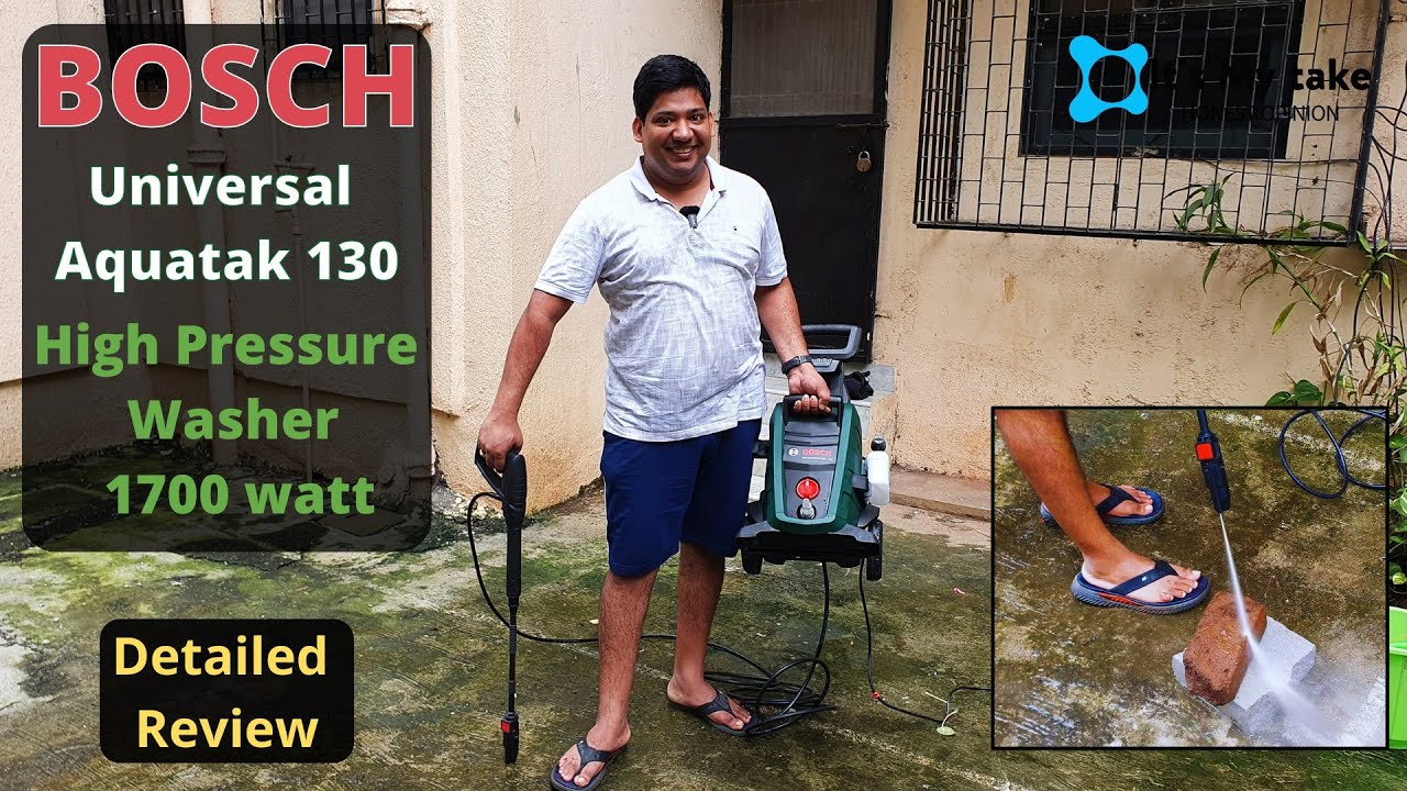 Bosch Universal Aquatak 130 NEW Model detail  Hands on Review of High Pressure Washer (1700 watt)
